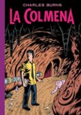 la colmena-charles burns-9788439726760 la colmena-charles burns-9788439726760