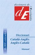 diccionari manual catala-angles/angles-catala-9788441215160 diccionari manual catala-angles/angles-catala-9788441215160