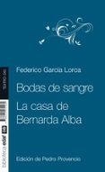 bodas de sangre / la casa de bernarda alba-federico garcia lorca-9788441432260 bodas de sangre / la casa de bernarda alba-federico garcia lorca-9788441432260