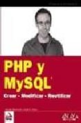 php y mysql: crear, modificar, reutilizar-timothy boronczyk-martin e. psinas-9788441525160 php y mysql: crear, modificar, reutilizar-timothy boronczyk-martin e. psinas-9788441525160