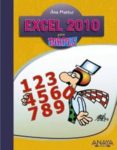excel 2010 (informatica para torpes)-ana martos rubio-9788441528260 excel 2010 (informatica para torpes)-ana martos rubio-9788441528260