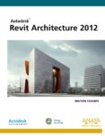 revit architecture 2012 (diseño y creatividad)-milton chanes-9788441530560 revit architecture 2012 (diseño y creatividad)-milton chanes-9788441530560