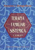 terapia familiar sistematica (2ª ed.)-francisco jose ortega bevia-9788447206360 terapia familiar sistematica (2ª ed.)-francisco jose ortega bevia-9788447206360
