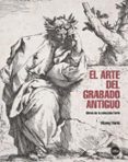 el arte del grabado antiguo-vicenc furio gali-9788447538560 el arte del grabado antiguo-vicenc furio gali-9788447538560