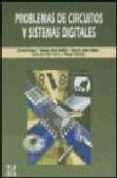 problemas de circuitos y sistemas digitales-maria pilar parra fernandez-9788448109660 problemas de circuitos y sistemas digitales-maria pilar parra fernandez-9788448109660