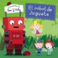 el robot de juguete (el pequeño reino de ben y holly. primeras lecturas) (ebook)-9788448838560 el robot de juguete (el pequeño reino de ben y holly. primeras lecturas) (ebook)-9788448838560