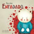 hoy estoy enfadado (hoy estoy 2)-clara peñalver jurado-nune martinez-9788448843960 hoy estoy enfadado (hoy estoy 2)-clara peñalver jurado-nune martinez-9788448843960