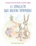 el conejito que quiere dormirse (ebook)-carl-johan forssen ehrlin-9788448846060 el conejito que quiere dormirse (ebook)-carl-johan forssen ehrlin-9788448846060