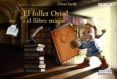 el follet oriol i el llibre magic-oscar sarda-9788448930660 el follet oriol i el llibre magic-oscar sarda-9788448930660