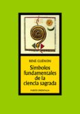 simbolos fundamentales de la ciencia sagrada-9788449301360 simbolos fundamentales de la ciencia sagrada-9788449301360