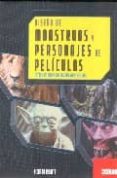 diseño de monstruos y personajes de peliculas-richard rickitt-9788449436260 diseño de monstruos y personajes de peliculas-richard rickitt-9788449436260