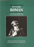 batallon roman: historia fotografica del 2º batallon del regimien to 269 de la division azul-fernando j. carrera buil-augusto ferrer-dalmau nieto-9788460771760 batallon roman: historia fotografica del 2º batallon del regimien to 269 de la division azul-fernando j. carrera buil-augusto ferrer-dalmau nieto-9788460771760
