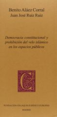 democracia constitucional y prohibicion del velo islamico en los espacios publicos-9788461689460 democracia constitucional y prohibicion del velo islamico en los espacios publicos-9788461689460