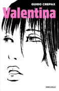 valentina-guido crepax-9788466329460 valentina-guido crepax-9788466329460