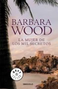 la mujer de los mil secretos-barbara wood-9788466338660 la mujer de los mil secretos-barbara wood-9788466338660