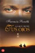 lo que dicen tus ojos-florencia bonelli-9788466369060 lo que dicen tus ojos-florencia bonelli-9788466369060