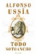 todo sotoancho-alfonso ussia-9788466642460 todo sotoancho-alfonso ussia-9788466642460