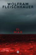 el mar-wolfram fleischhauer-9788466664660 el mar-wolfram fleischhauer-9788466664660
