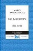 los cachorros / los jefes-mario vargas llosa-9788467026160 los cachorros / los jefes-mario vargas llosa-9788467026160