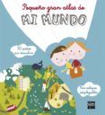 pequeño gran atlas de mi mundo-françoise de guibert-9788467544060 pequeño gran atlas de mi mundo-françoise de guibert-9788467544060
