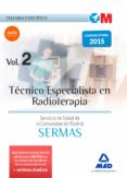tecnico especialista en radioterapia del servicio de salud de la comunidad de madrid: temario especifico volumen 2-9788467674460 tecnico especialista en radioterapia del servicio de salud de la comunidad de madrid: temario especifico volumen 2-9788467674460