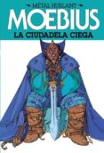 metal hurlant 3: la ciudadela ciega-9788467910360 metal hurlant 3: la ciudadela ciega-9788467910360