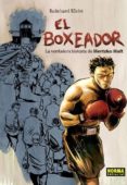 el boxeador. la verdadera historia de hertzko haft (coleccion nom adas, 65)-reinhard kleist-9788467912760 el boxeador. la verdadera historia de hertzko haft (coleccion nom adas, 65)-reinhard kleist-9788467912760