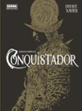 conquistador (ed. completa)-9788467929560 conquistador (ed. completa)-9788467929560