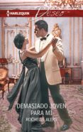 demasiado joven para mí (ebook)-rochelle alers-9788468746760 demasiado joven para mí (ebook)-rochelle alers-9788468746760