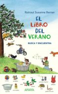 el libro del verano: busca y encuentra-rotraut susanne berner-9788469836460 el libro del verano: busca y encuentra-rotraut susanne berner-9788469836460