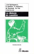 la dislexia en cuestion (2ª ed.)-jean de ajuriaguerra-9788471123060 la dislexia en cuestion (2ª ed.)-jean de ajuriaguerra-9788471123060