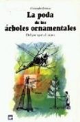 la poda de los arboles ornamentales: del por que al como-christophe drenou-9788471149060 la poda de los arboles ornamentales: del por que al como-christophe drenou-9788471149060
