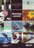 marketing sectorial-jose maria cubillo pinilla-9788473565660 marketing sectorial-jose maria cubillo pinilla-9788473565660
