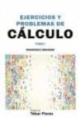 ejercicios y problemas de cálculo tomo i (2ª ed,)-francisco granero-9788473605960 ejercicios y problemas de cálculo tomo i (2ª ed,)-francisco granero-9788473605960