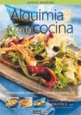 alquimia en la cocina-montse bradford-9788475563060 alquimia en la cocina-montse bradford-9788475563060