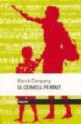 el cervell perdut (5ª ed.)-merce et al. company-9788475961460 el cervell perdut (5ª ed.)-merce et al. company-9788475961460