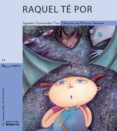 raquel te por-agustin fernandez paz-9788476609460 raquel te por-agustin fernandez paz-9788476609460