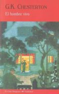 el hombre vivo-g.k. chesterton-9788477026860 el hombre vivo-g.k. chesterton-9788477026860