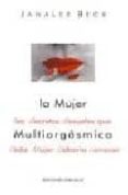 la mujer multiorgasmica-janalee beck-9788477207160 la mujer multiorgasmica-janalee beck-9788477207160
