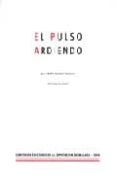 el pulso ardiendo (ed. facsimil)-adolfo sanchez vazquez-9788477856160 el pulso ardiendo (ed. facsimil)-adolfo sanchez vazquez-9788477856160