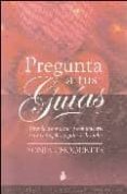 pregunta a tus guias-sonia choquette-9788478085460 pregunta a tus guias-sonia choquette-9788478085460