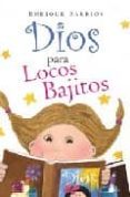 dios para locos bajitos-enrique barrios-9788478086160 dios para locos bajitos-enrique barrios-9788478086160