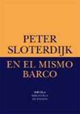 en el mismo barco-peter sloterdijk-9788478442560 en el mismo barco-peter sloterdijk-9788478442560