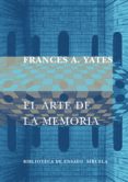 el arte de la memoria-frances a. yates-9788478448760 el arte de la memoria-frances a. yates-9788478448760