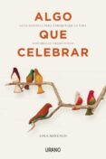 (pe) algo que celebrar-lola mayenco-9788479538460 (pe) algo que celebrar-lola mayenco-9788479538460