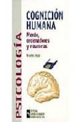 cognicion humana: mente, ordenadores y neuronas-antonio crespo-9788480045360 cognicion humana: mente, ordenadores y neuronas-antonio crespo-9788480045360