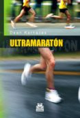 ultramaraton-dean karnazes-9788480199360 ultramaraton-dean karnazes-9788480199360