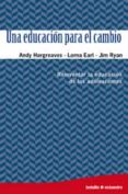 educacion para el cambio: reinventar la educacion de los adolesce ntes-andy hargreaves-9788480639460 educacion para el cambio: reinventar la educacion de los adolesce ntes-andy hargreaves-9788480639460
