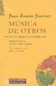 musica de otros, traducciones y parafrasis-juan ramon jimenez-9788481096460 musica de otros, traducciones y parafrasis-juan ramon jimenez-9788481096460