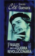 pasajes de la guerra revolucionaria-ernesto guevara-9788481360660 pasajes de la guerra revolucionaria-ernesto guevara-9788481360660